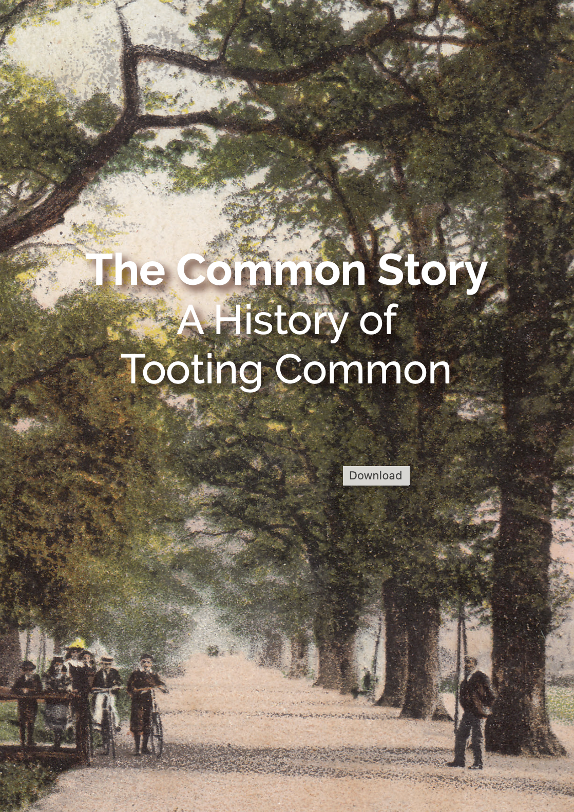 front cover image of the book - The common story - a history of Tooting common